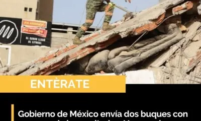 Gobierno de México envía dos buques con víveres para damnificados por los terremotos en Venezuela